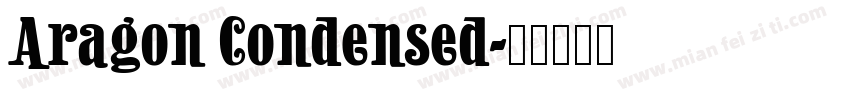 Aragon Condensed字体转换